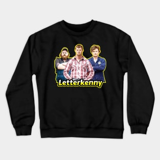 Letterkenny Crewneck Sweatshirt